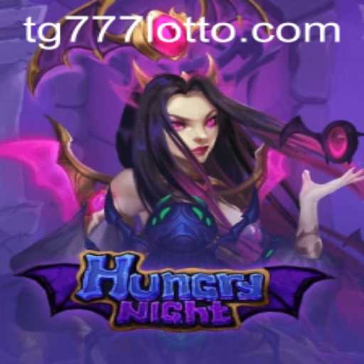 HungryNight: A Riveting Adventure Awaits with TG777