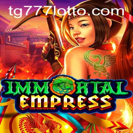 ImmortalEmpress: A New Realm of Gaming Adventure